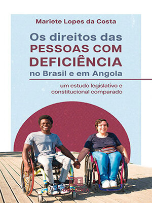 cover image of Os direitos das pessoas com deficiência no Brasil e em Angola